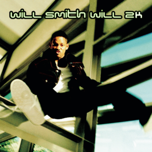 Will 2K - Will Smith (Ft. K-Ci Hailey)