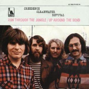 Up Around the Bend - Creedence Clearwater Revival