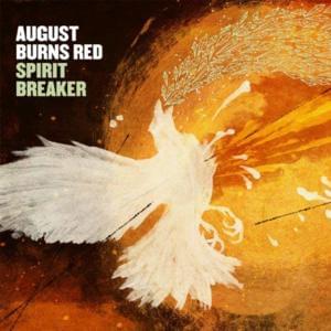 Spirit Breaker - August Burns Red