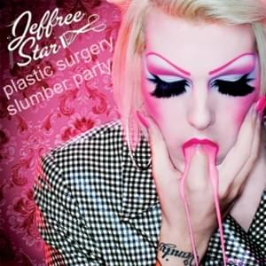 Don’t Cha (Sex Change Remix) - Jeffree Star