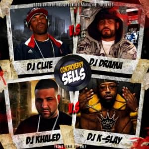 The Kings of the Streets - DJ Kay Slay (Ft. DJ Doo Wop, DJ Drama, DJ Khaled & Fly Nate)