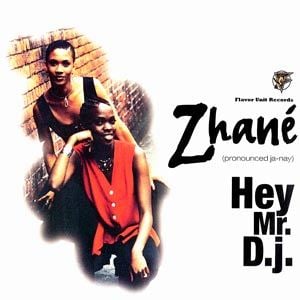 Hey Mr. D.J. (Remix) - Zhané