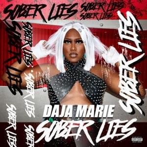 Sober Lies - Daja Marie