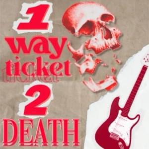 1wayticket2death - ​alkayn (Ft. 1bear)