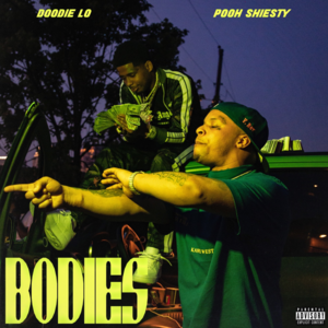 Bodies - Doodie Lo (Ft. Pooh Shiesty)