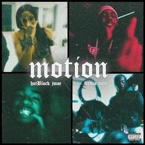 Motion - HotBlock Jmoe & Fresco Trey