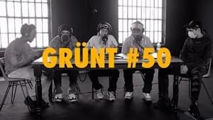 Grünt #50 - Grünt (Ft. Beamer, H JeuneCrack, LilNemo (FRA), Mairo, Nocif, Sknny & ​​winnterzuko)