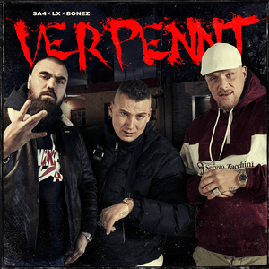 Verpennt - 187 Strassenbande (Ft. Bonez MC, LX & Sa4)