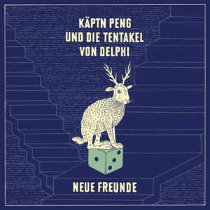 Neue Freunde - Käptn Peng & Die Tentakel von Delphi