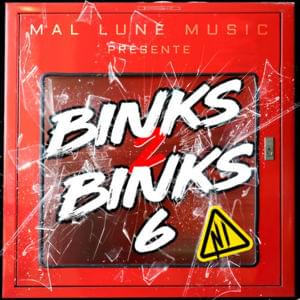 Binks to Binks 6 - Ninho