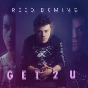 Get 2 U - Reed Deming