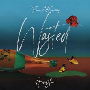 Wasted (Acoustic) - Jesse McCartney (Ft. Jesse McCartney)