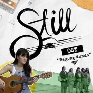 Bagong Mundo (From ”Still”: A Viu Original Musical Narrative Series) - Julie Anne San Jose