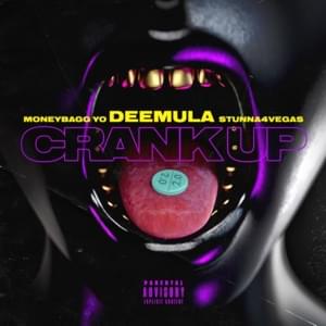 Crank Up 2.0 - Dee Mula (Ft. Moneybagg Yo & Stunna 4 Vegas)