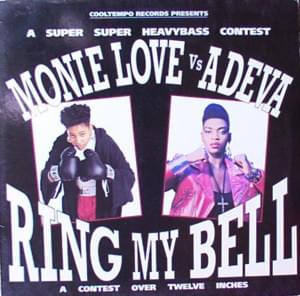 Ring My Bell - Monie Love (Ft. Adeva & Ultra Naté)