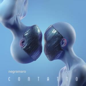 Contatto - Negramaro