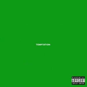 Temptation - Tunji Ige (Ft. Oxlade)