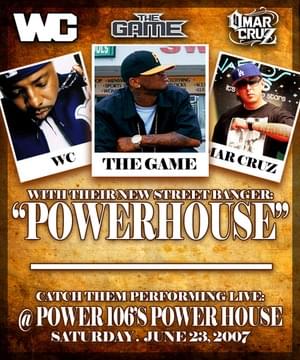 PowerHouse Anthem - The Game (Ft. Omar Cruz & WC)