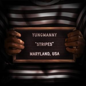 Stripes - YungManny