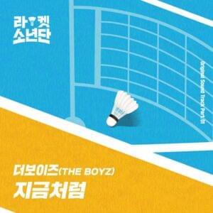 지금처럼 (Will Be) - THE BOYZ