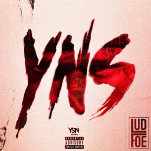 YNS - Lud Foe