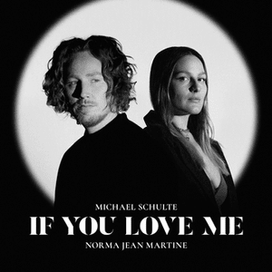 Michael Schulte & Norma Jean Martine - If you love me (Deutsche Übersetzung) - Lyrxo Deutsche Übersetzungen