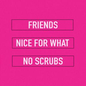 Nice For What/Friends/No Scrubs - Cimorelli