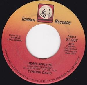 Mom’s Apple Pie - Tyrone Davis