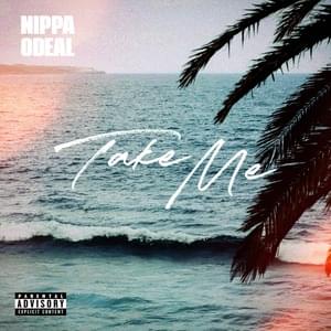 Take Me - Nippa & Odeal