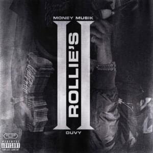 2 Rollies - Duvy (Ft. Money Musik)