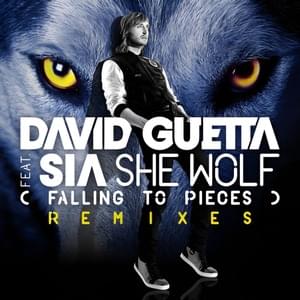 She Wolf (Falling to Pieces) [Michael Calfan Remix] - David Guetta (Ft. Sia)