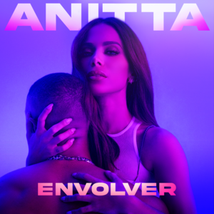 Envolver - Anitta