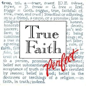 Perfect - True Faith