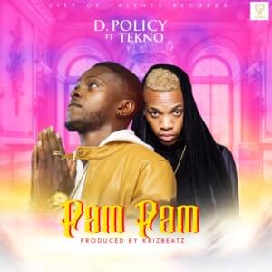 Pam Pam - D. Policy (Ft. Tekno)