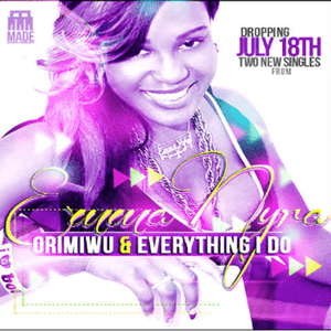 Everything I Do - Emma Nyra (Ft. Iyanya)