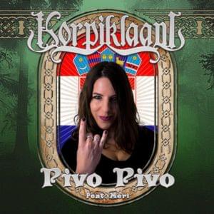 Pivo Pivo (Croatia) - Korpiklaani (Ft. Meri Tadic)