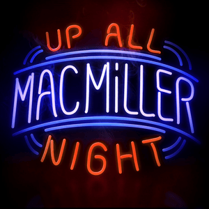 Up All Night - Mac Miller