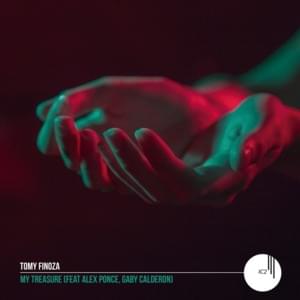 My Treasure - Tomy Finoza (Ft. Alex Ponce & Gaby Calderon)