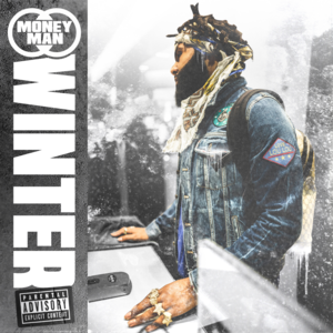 1 of 1 - Money Man (Ft. DaBaby)