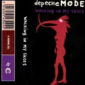 Walking in My Shoes [Single Mix] - Depeche Mode