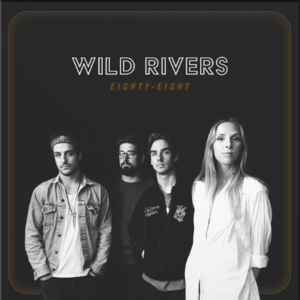 A Week Ago - Wild Rivers