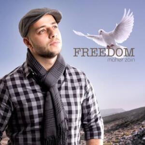 Freedom - Maher Zain - ماهر زين