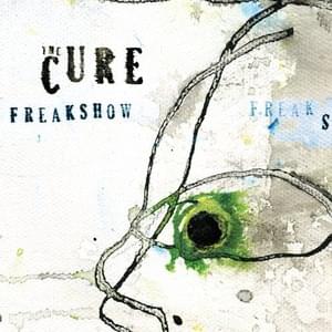 Freakshow (Mix 13) - The Cure