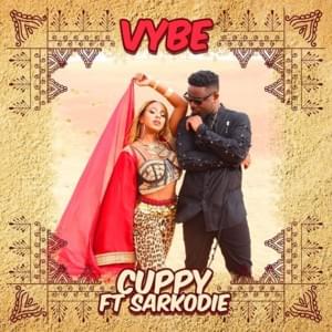 Vybe - Cuppy (Ft. Sarkodie)