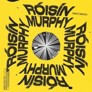 Can’t Hang On - Róisín Murphy