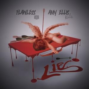 L.I.E. - Flawless (Ft. Karmin)