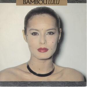 Lulu - Bambou