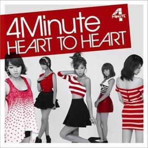 Heart To Heart (Japanese Version) - 4Minute