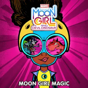 Moon Girl Magic (From ”Marvel’s Moon Girl and Devil Dinosaur”) - Diamond White