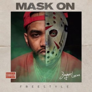 Mask Off (Remix) - Joyner Lucas